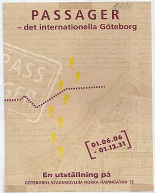 Passager, The City Museum of Göteborg